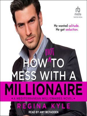 cover image of How Not to Mess with a Millionaire